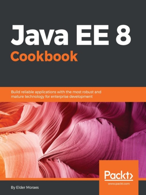 Title details for Java EE 8 Cookbook by Elder Moraes - Available